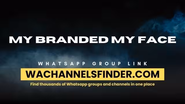 MY BRANDED MY FACE - WhatsApp Channel