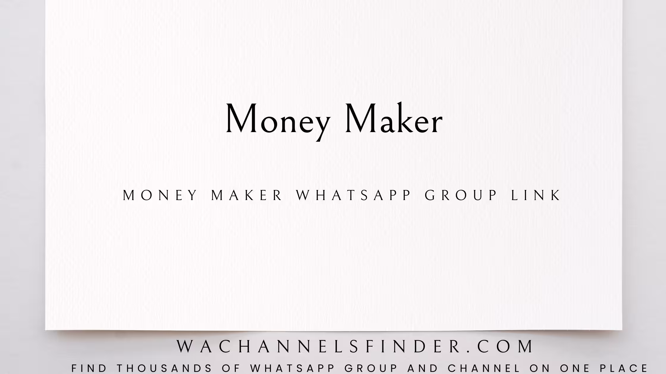 Money Maker - WhatsApp Channel