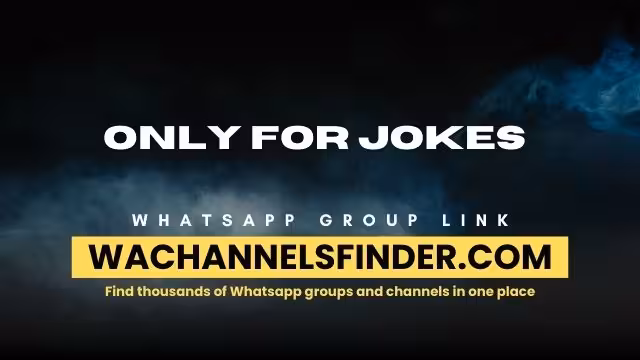 Only For Jokes - WhatsApp Channel