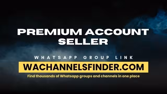 Premium account seller - WhatsApp Channel