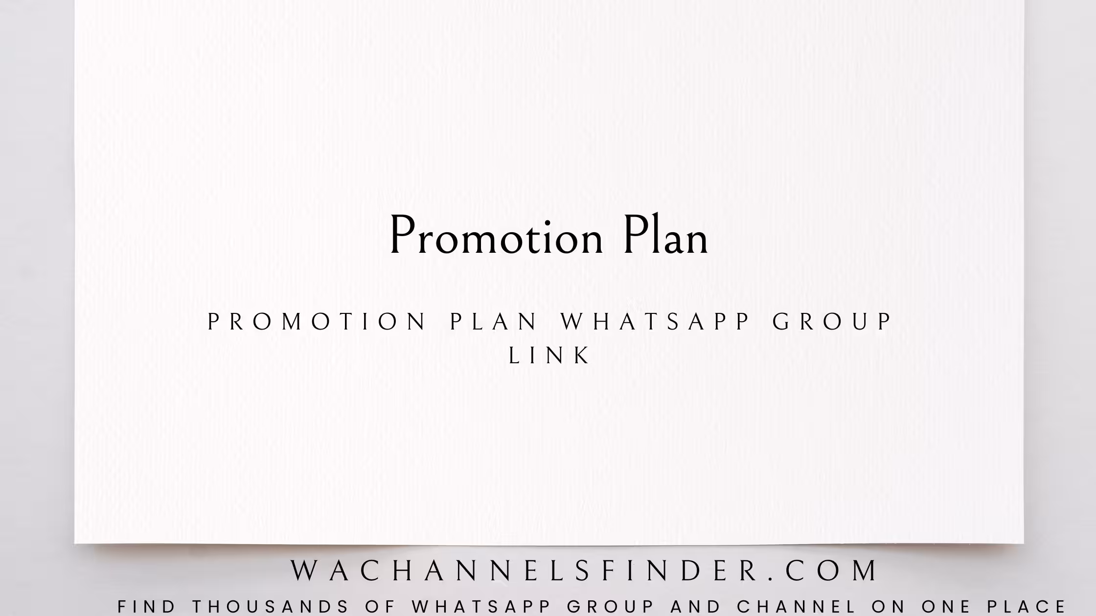 Promotion Plan - WhatsApp Channel
