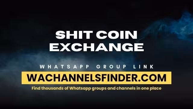 Shit coin exchange - WhatsApp Channel