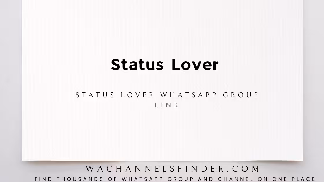Status Lover - WhatsApp Channel