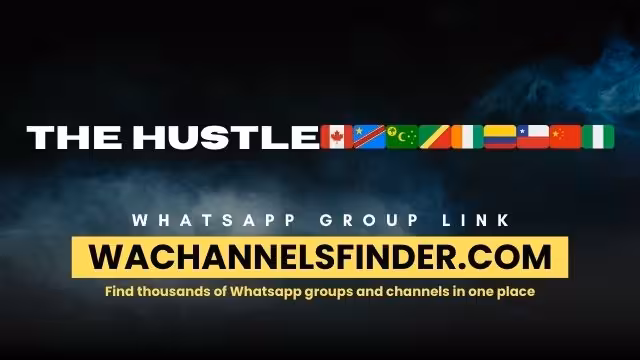 The hustle🇨🇦🇨🇩🇨🇨🇨🇬🇨🇮🇨🇴🇨🇱🇨🇳🇳🇬 - WhatsApp Channel