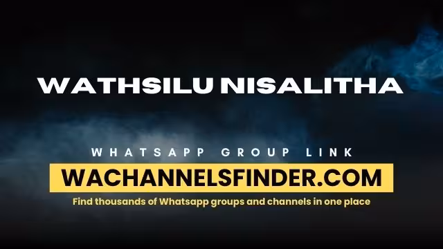 Wathsilu Nisalitha - WhatsApp Channel
