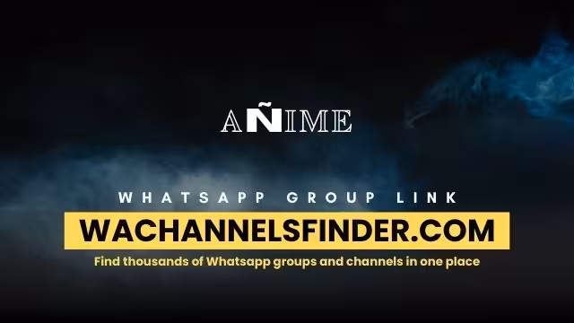 𝔸Ñ𝕀𝕄𝔼 - WhatsApp Channel