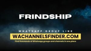 frindship Whatsapp Group Link