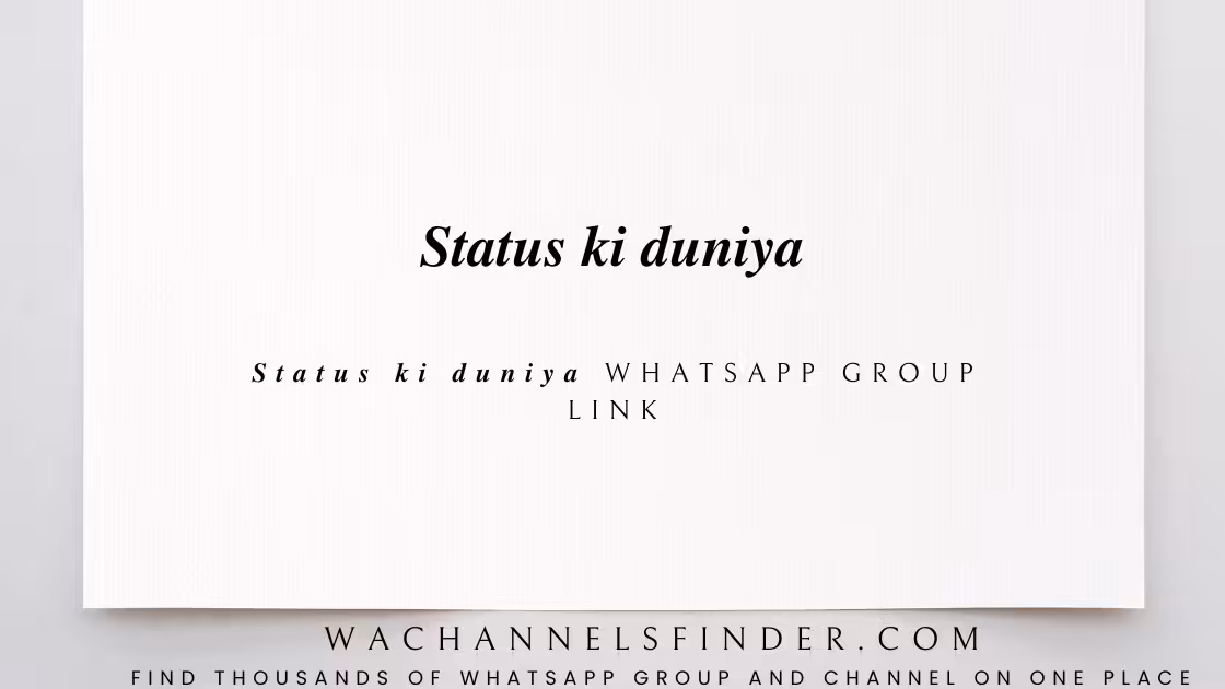 𝑺𝒕𝒂𝒕𝒖𝒔 𝒌𝒊 𝒅𝒖𝒏𝒊𝒚𝒂 - WhatsApp Channel