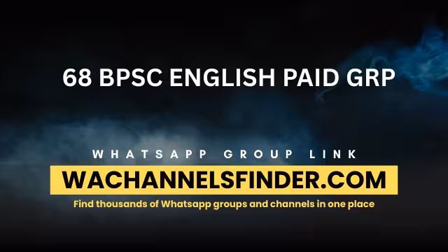 68 BPSC ENGLISH PAID GRP - WhatsApp Channel