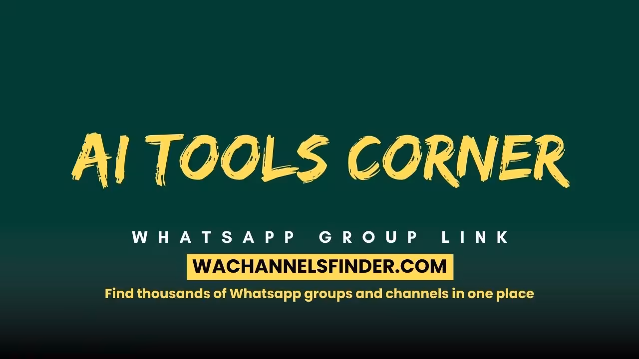 AI Tools Corner - WhatsApp Channel