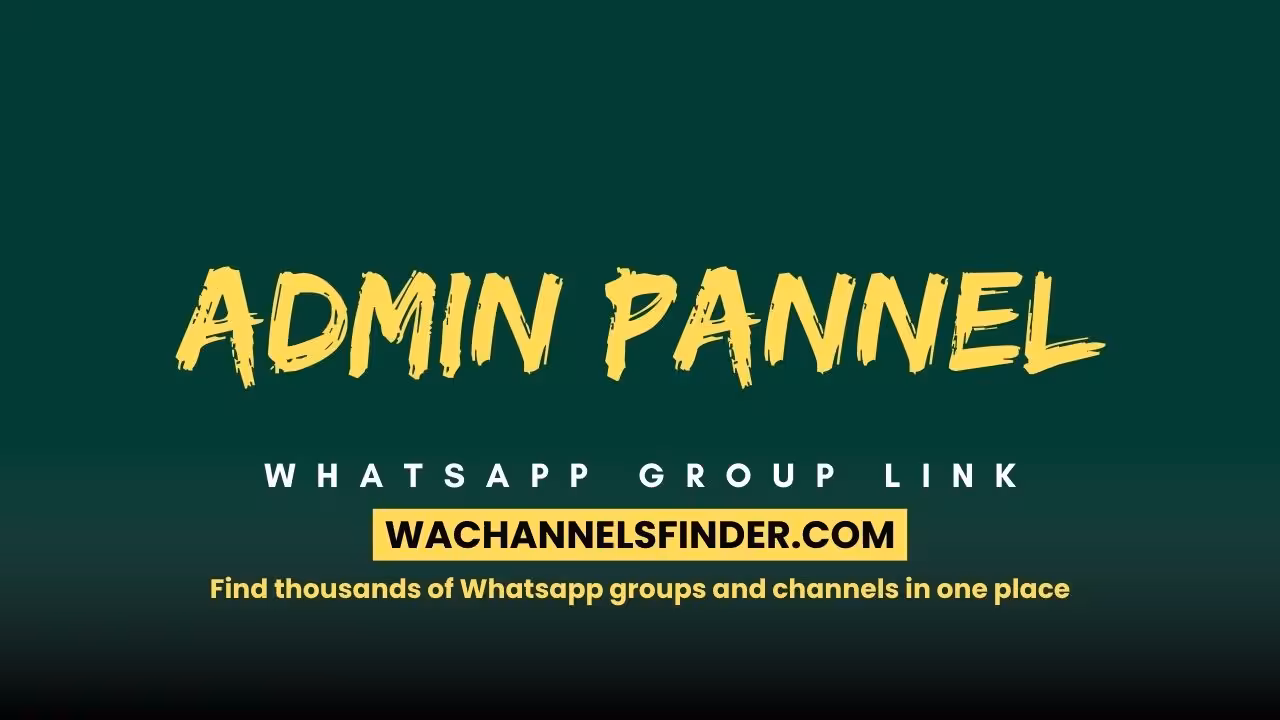 Admin Pannel - WhatsApp Channel