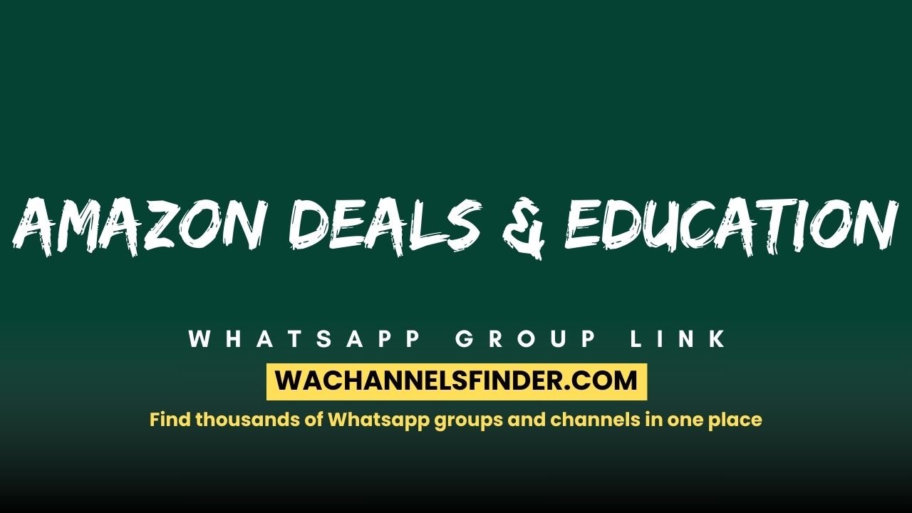 Amazon Deals & Education - WhatsApp Channel
