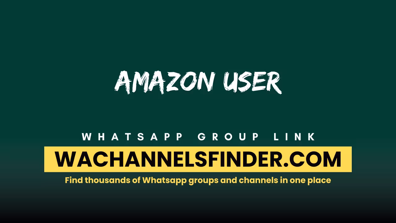 Amazon User - WhatsApp Channel