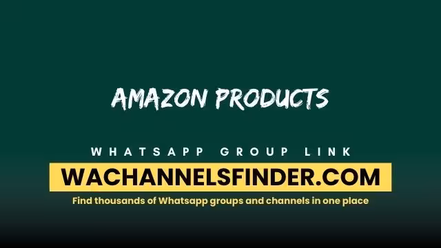 Amazon Products - WhatsApp Channel