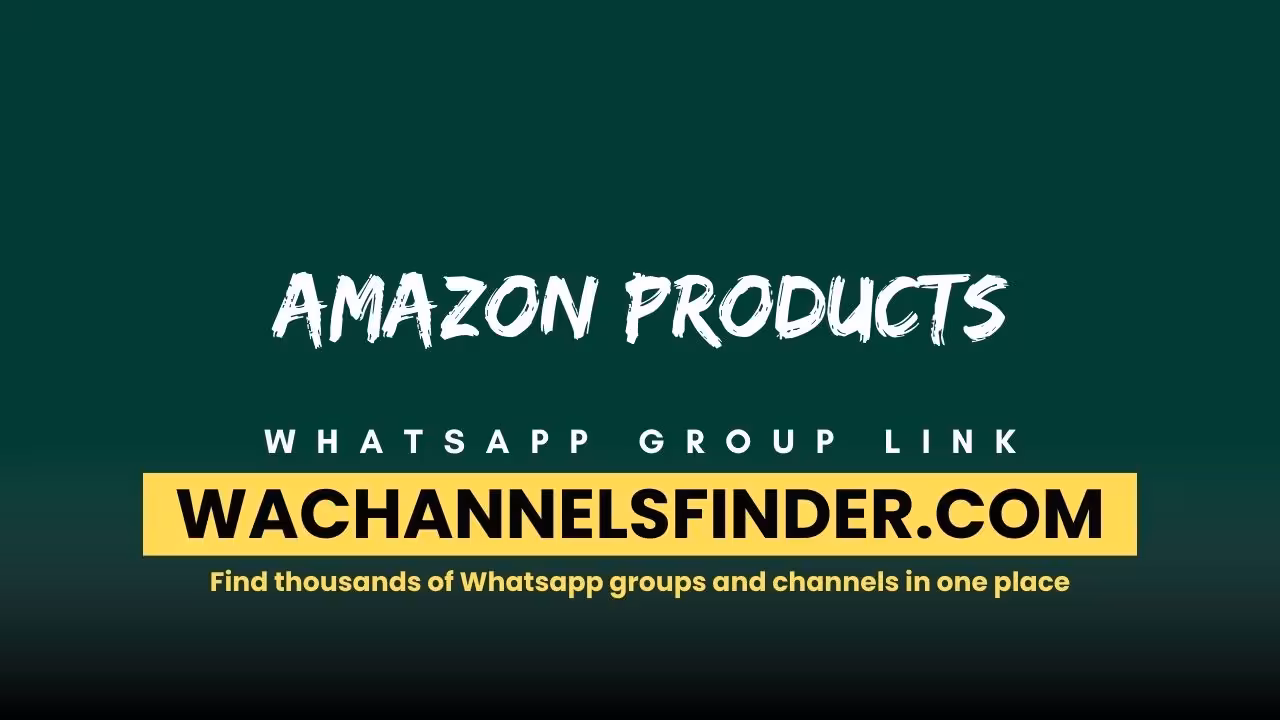 Amazon Products - WhatsApp Channel