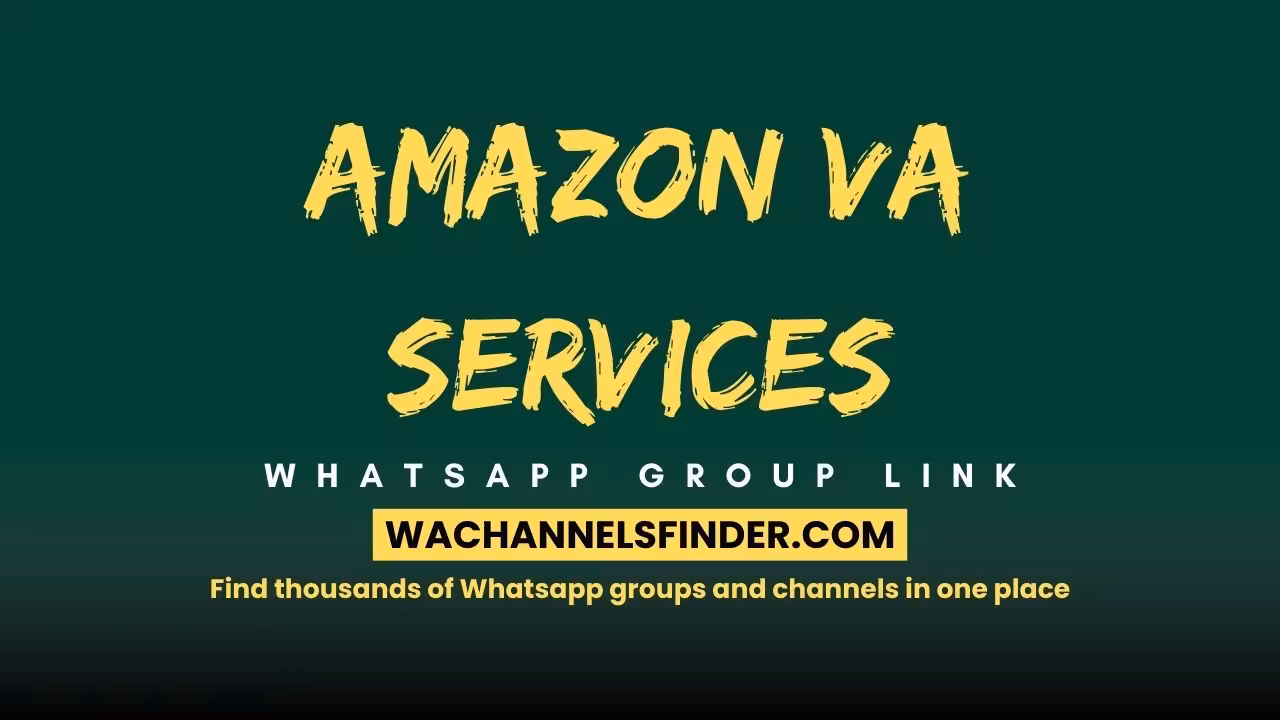 Amazon VA services - WhatsApp Channel
