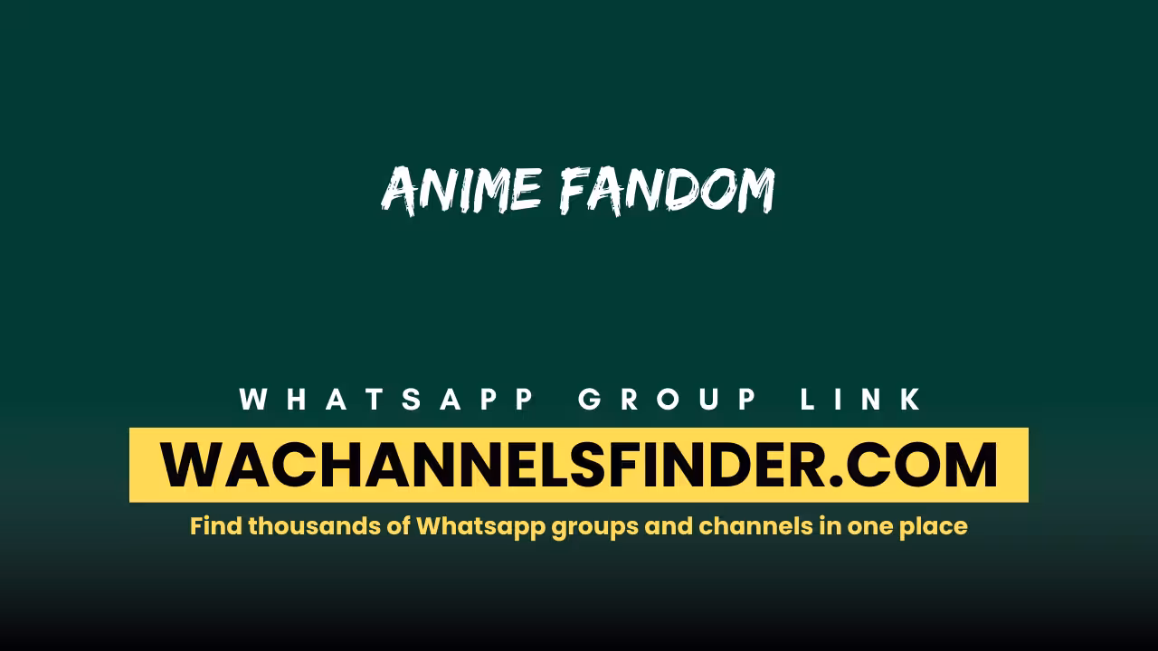 Anime Fandom - WhatsApp Channel