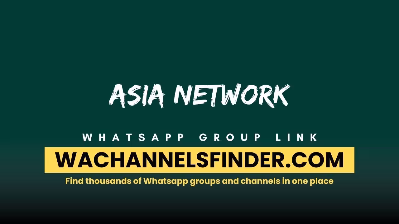 Asia Network - WhatsApp Channel