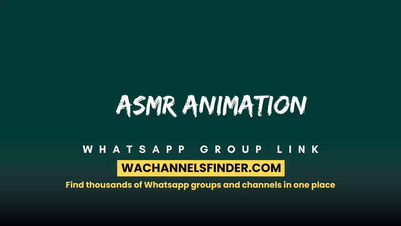 Asmr Animation - WhatsApp Channel