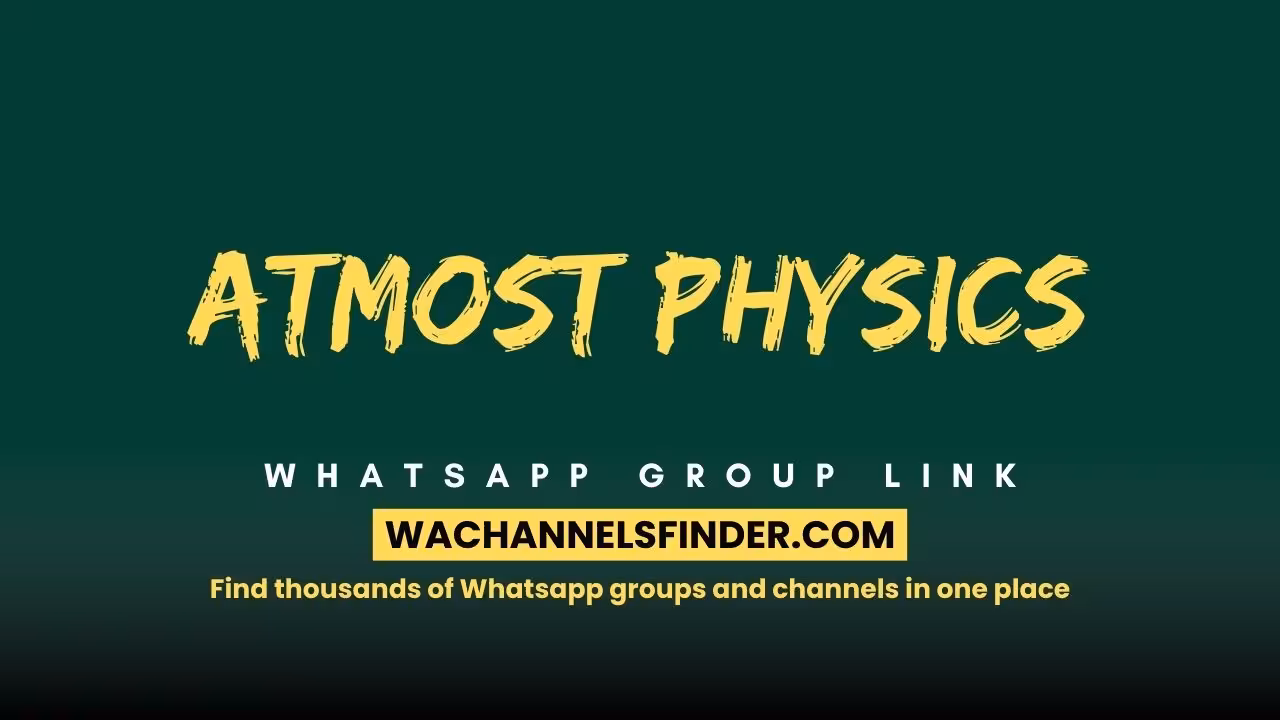 Atmost Physics - WhatsApp Channel