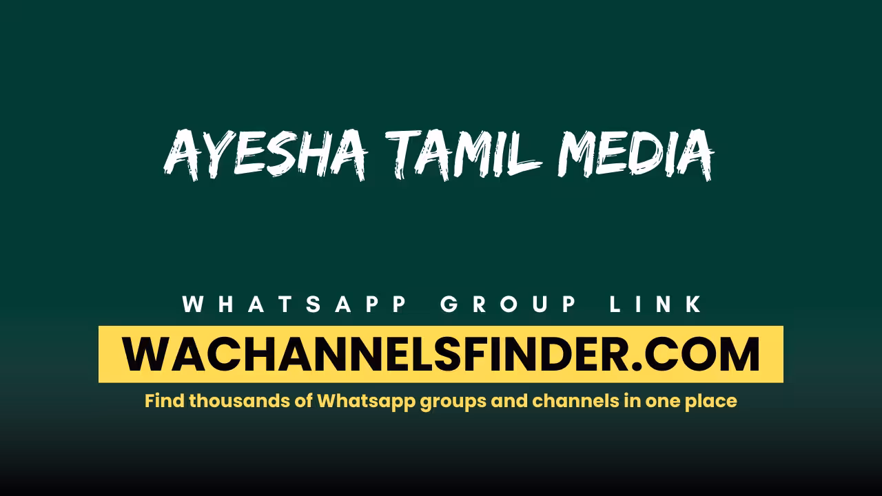 Ayesha Tamil Media - WhatsApp Channel