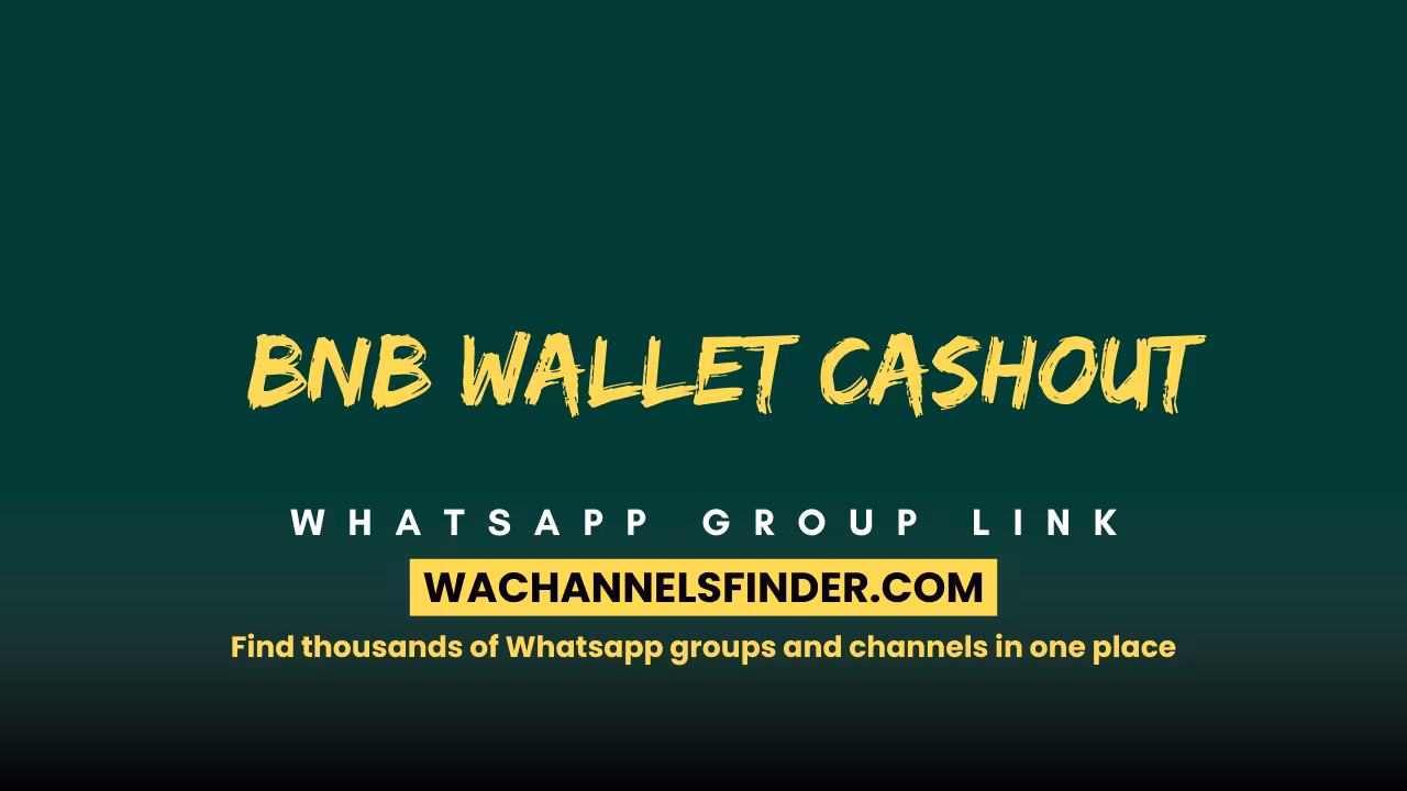 BNB wallet cashout - WhatsApp Channel