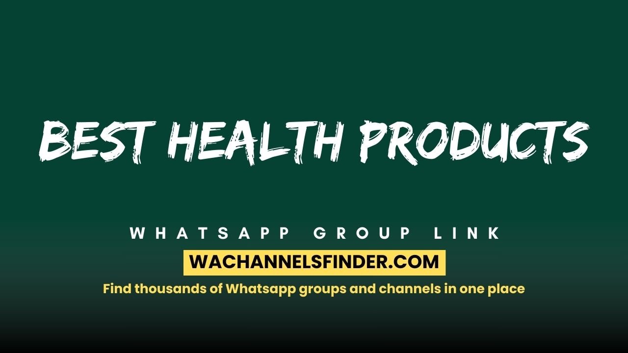 Best Health Products - WhatsApp Channel