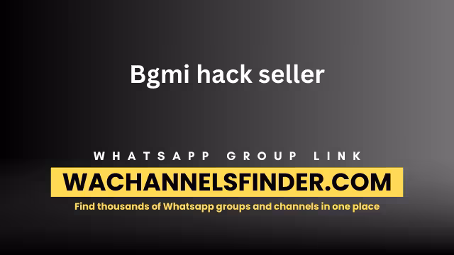 Bgmi hack seller - WhatsApp Channel