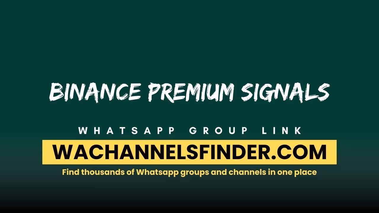Binance Premium Signals - WhatsApp Channel