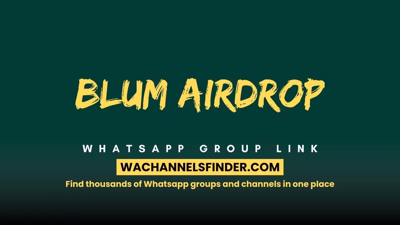 Blum Airdrop - WhatsApp Channel