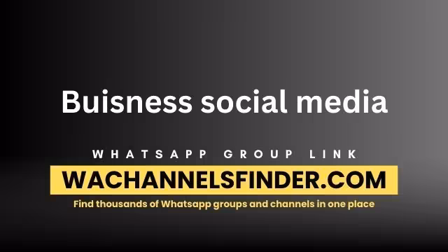 Buisness social media - WhatsApp Channel