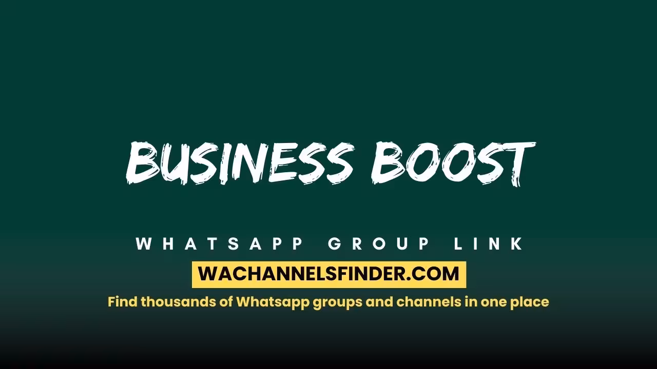 Business Boost - WhatsApp Channel