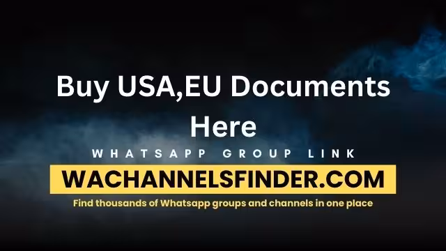 Buy USA,EU Documents Here - WhatsApp Channel