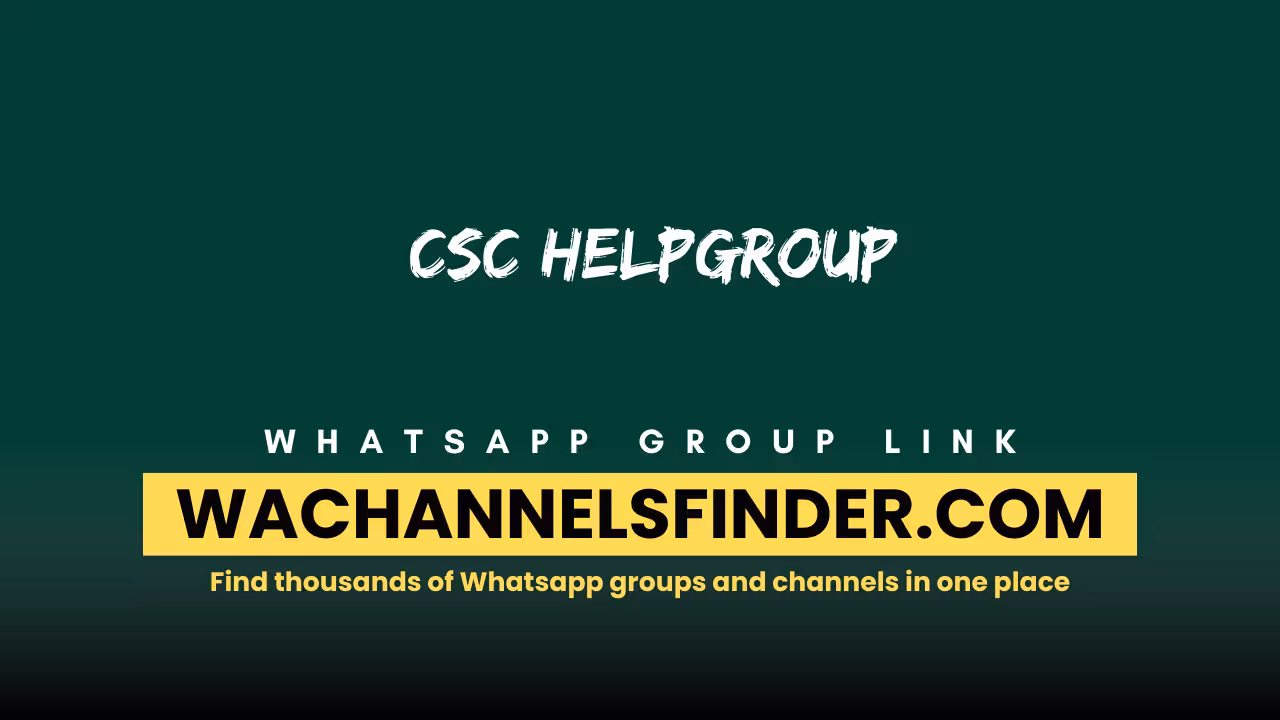 CSC HELPGROUP - WhatsApp Channel