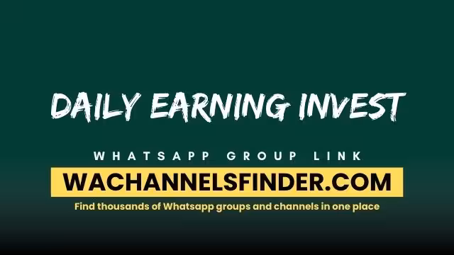 Daily Earning invest - WhatsApp Channel
