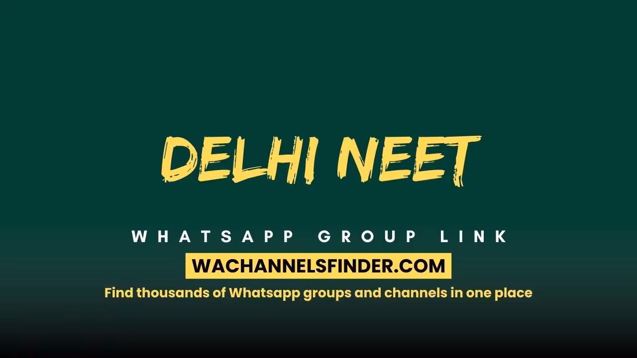 Delhi Neet - WhatsApp Channel
