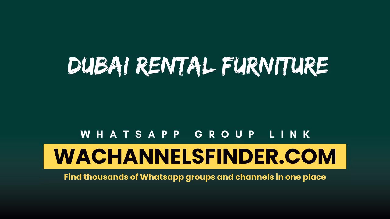 Dubai Rental furniture - WhatsApp Channel