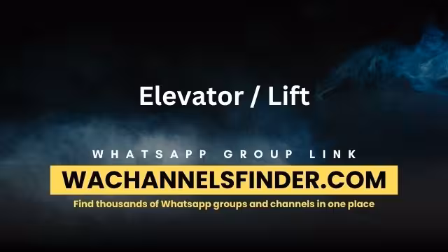 Elevator / Lift - WhatsApp Channel
