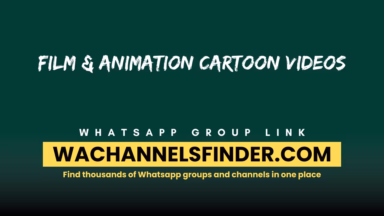Film & Animation Cartoon Videos - WhatsApp Channel