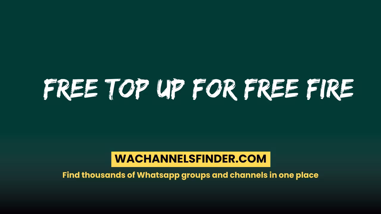 Free Top up for free fire - WhatsApp Channel