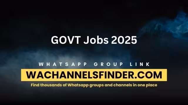GOVT Jobs 2025 - WhatsApp Channel