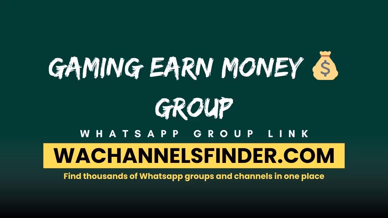 Gaming earn money 💰 group - WhatsApp Channel
