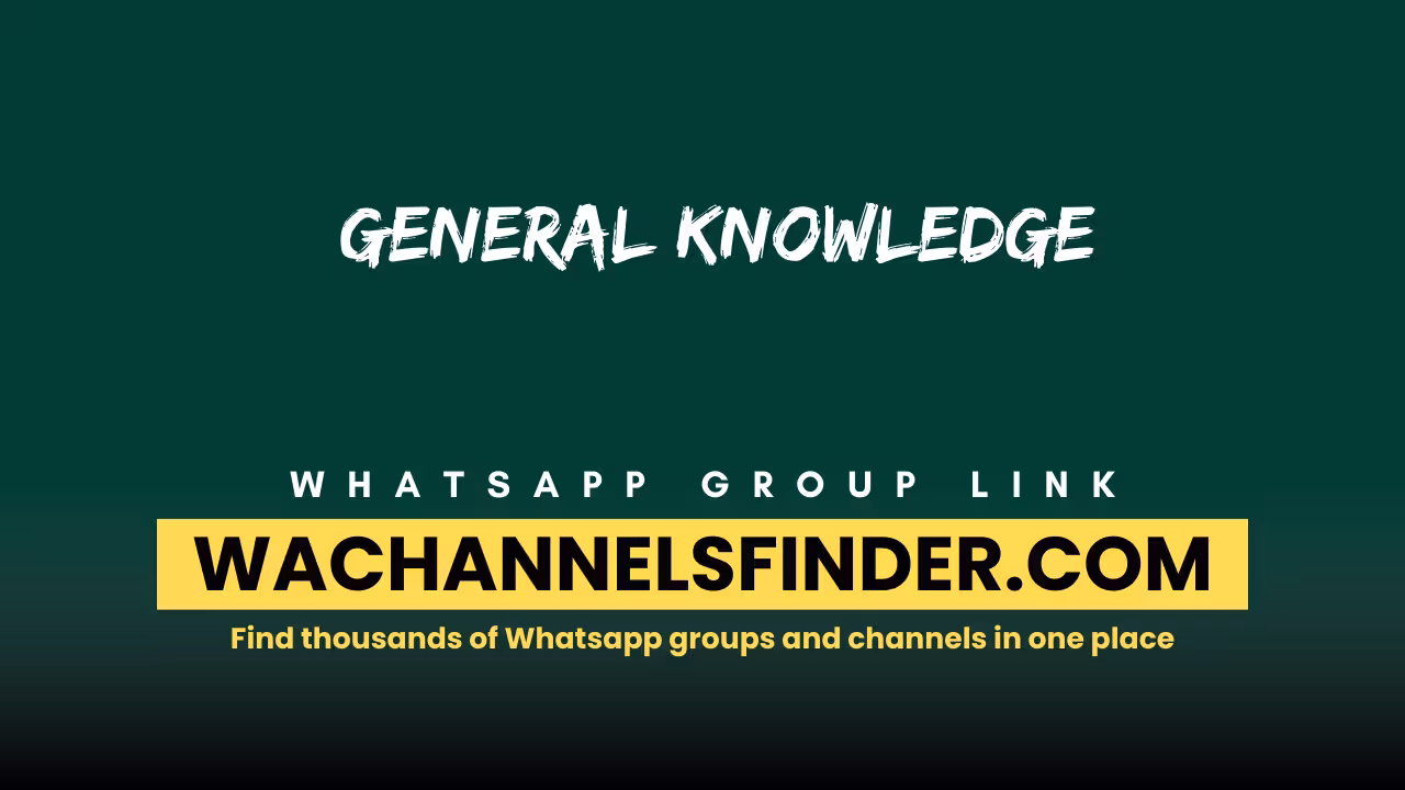 General knowledge - WhatsApp Channel