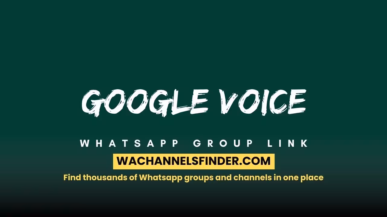 Google voice - WhatsApp Channel
