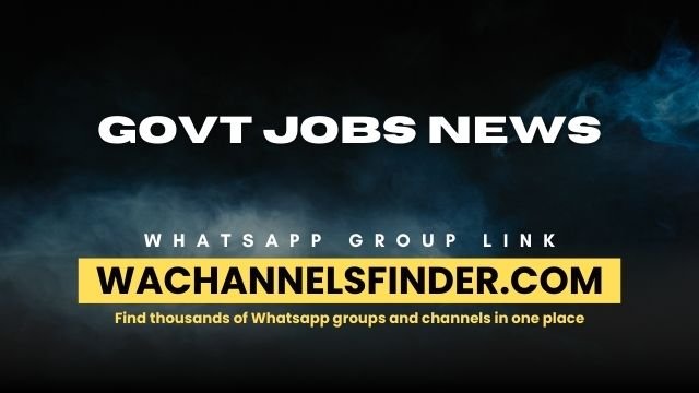 Govt Jobs News - WhatsApp Channel