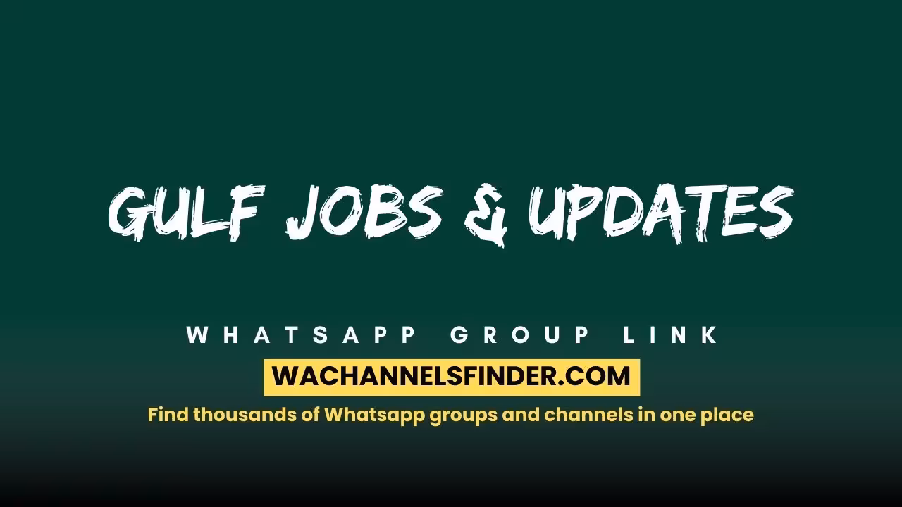 Gulf Jobs & Updates - WhatsApp Channel