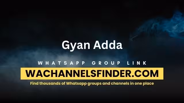 Gyan Adda - WhatsApp Channel