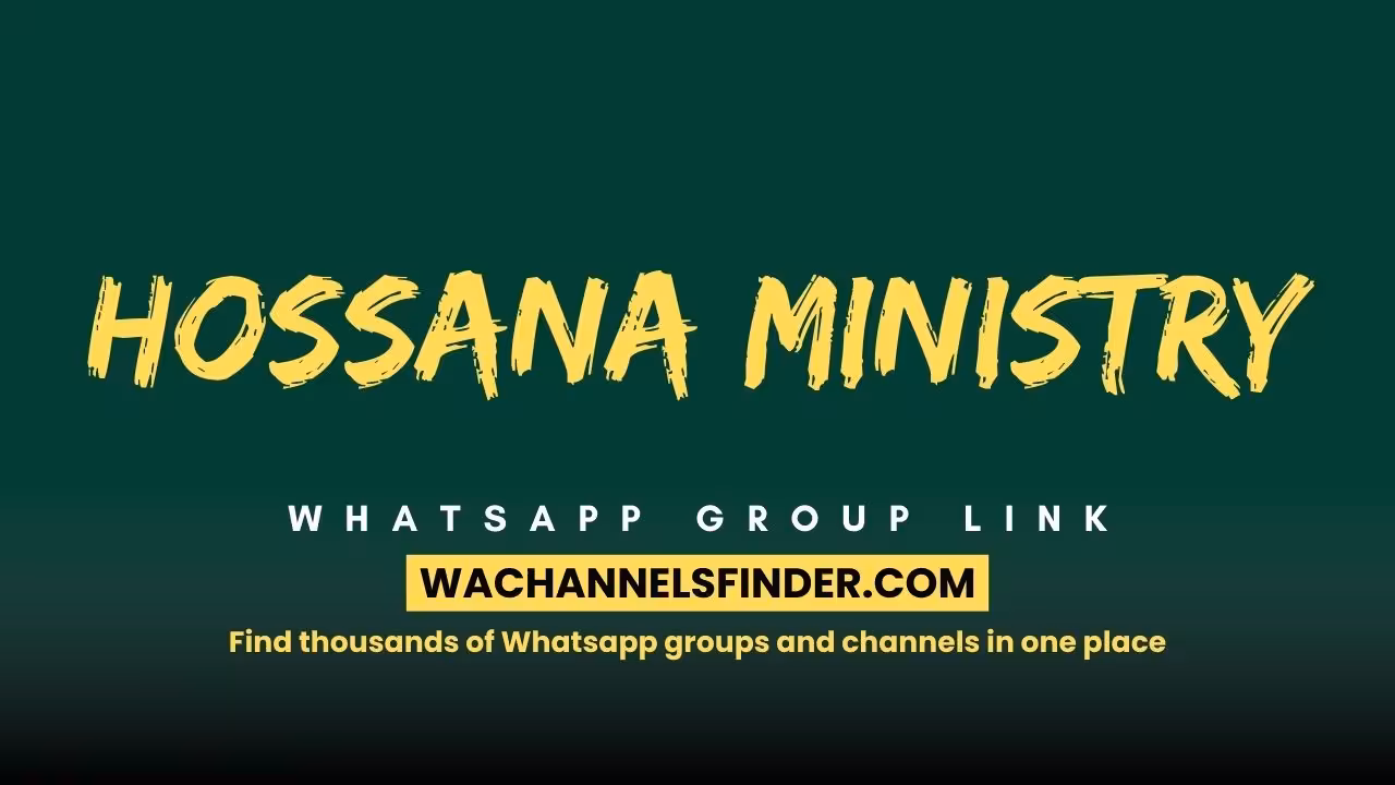 Hossana Ministry - WhatsApp Channel