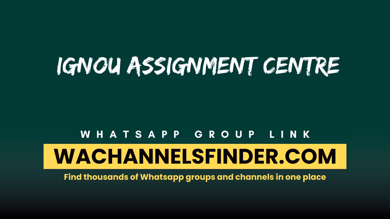 IGNOU ASSIGNMENT CENTRE - WhatsApp Channel