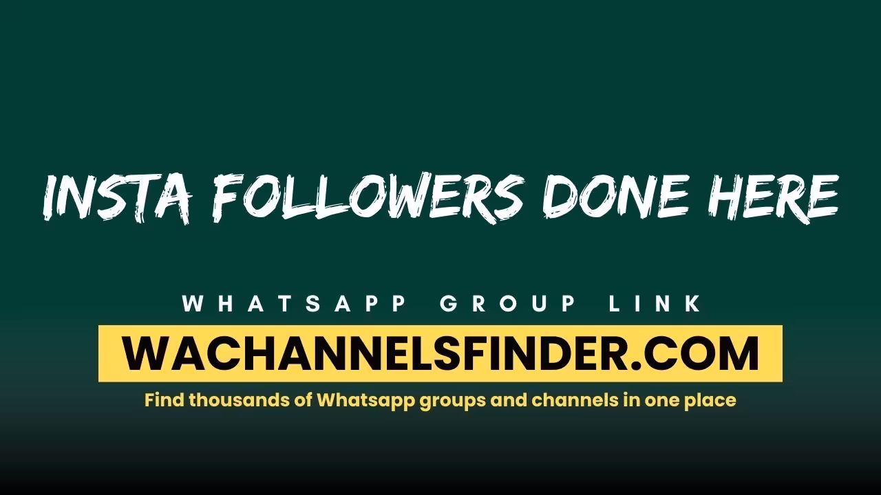 Insta followers done here - WhatsApp Channel